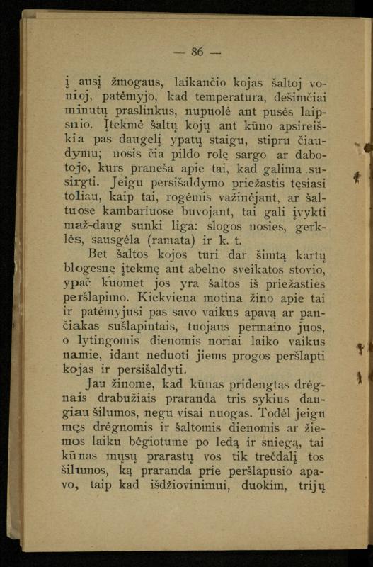 Kaip užsilaikyti pavasarį, vasarą, rudenį ir žiemą / [Otto Gotthilf Traenhart]; pagal d-rą med. L. Volbergą sutaisė d-ras A. Vileišis. – [Vilnius]: [„Vilniaus žinių“ red.], 1906 (Vilnius: „Vilniaus žinių“ sp.). – 91, [1] p.