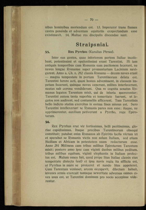 Lotynų kalbos chrestomatija: vidurinėms mokykloms vadovėlis (3-sios ir 4-sios klasės kursas) / K. Kliuksinas. – [Kaunas]: Koper. s-ga „Spaudos fondas“, 1932. – 191 p.