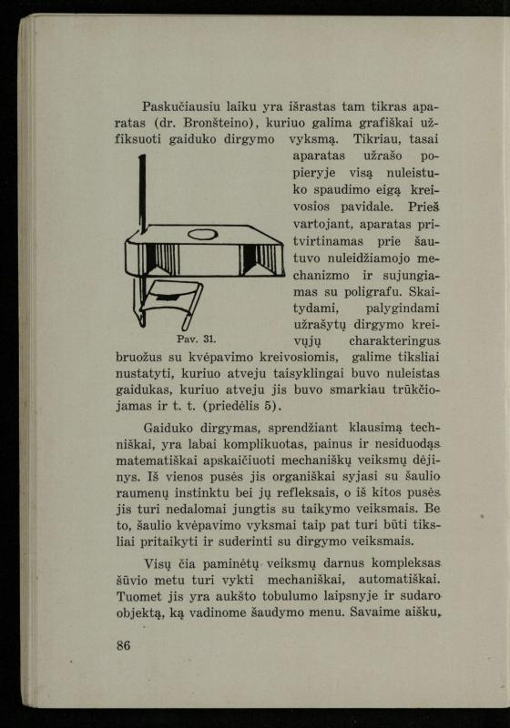 Šaudymo kultūra ir technika / Kazimieras Svilas. – Kaunas: „Policijos“ laikr. leid., 1936. – 327 p.