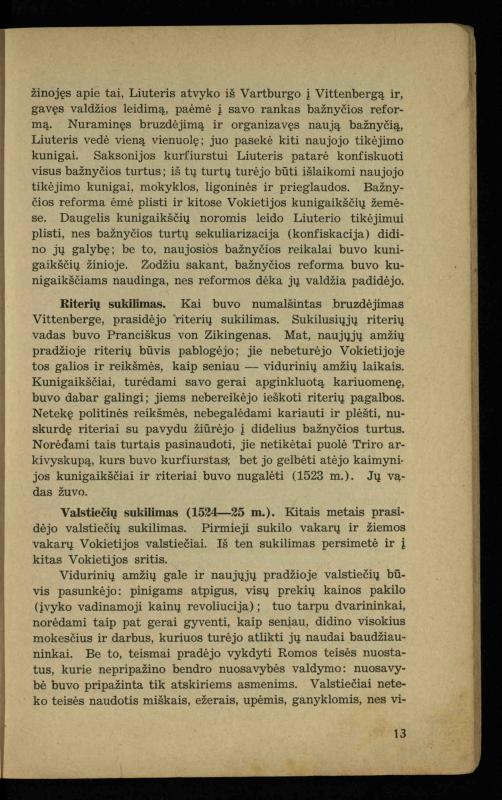 Naujųjų amžių istorija: vadovėlis vidurinėms mokykloms / K. Kliuksinas. – Kaunas: Sakalas, 1936. – 160 p.