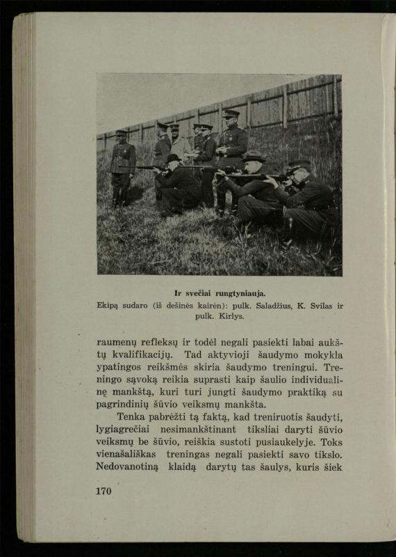 Šaudymo kultūra ir technika / Kazimieras Svilas. – Kaunas: „Policijos“ laikr. leid., 1936. – 327 p.