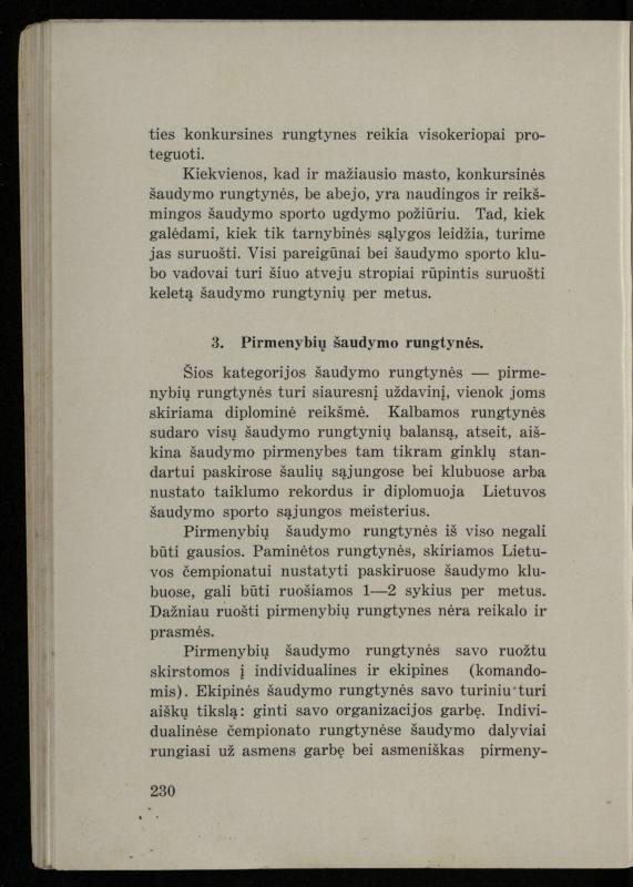 Šaudymo kultūra ir technika / Kazimieras Svilas. – Kaunas: „Policijos“ laikr. leid., 1936. – 327 p.