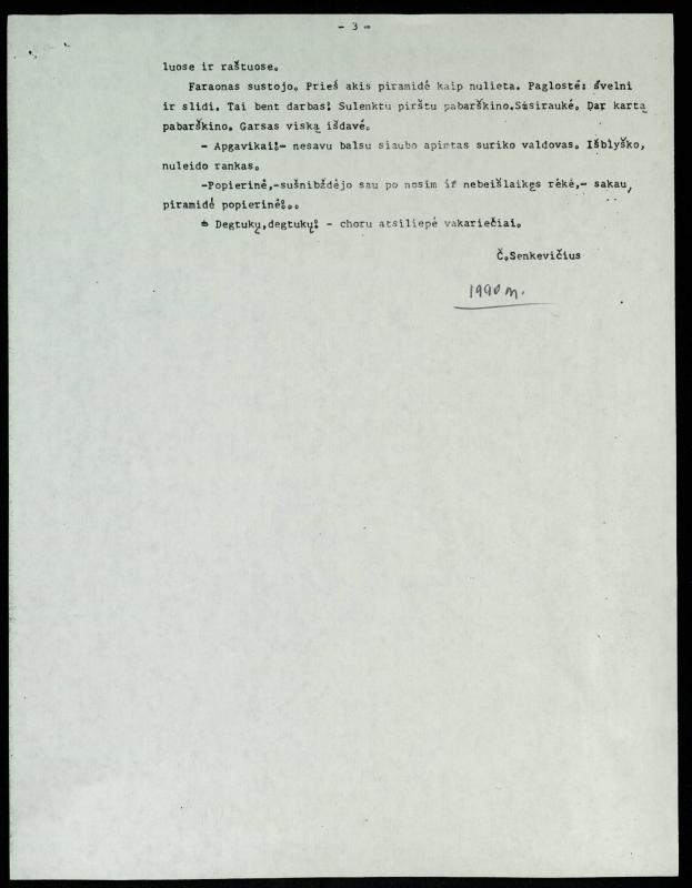 Rašytojo, savaitraščio „Tėviškės Žiburiai“ redaktoriaus Česlovo Senkevičiaus novelė „Piramidė (Linksmadienio užrašai)“