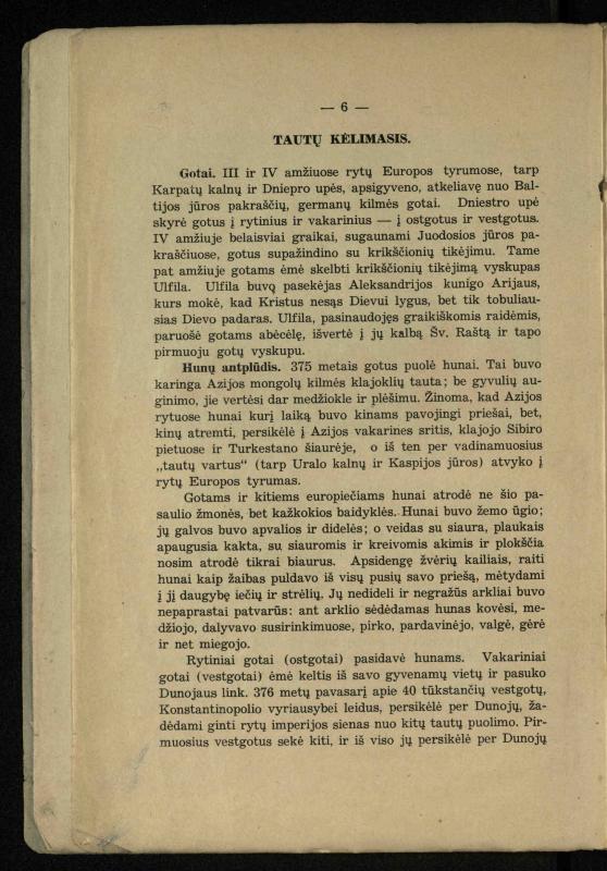 Vidurinių amžių istorija: vadovėlis vidurinėms ir aukštesniosioms mokykloms / K. Kliuksinas. – Kaunas: Sakalas, 1935. – 137, [5] p.
