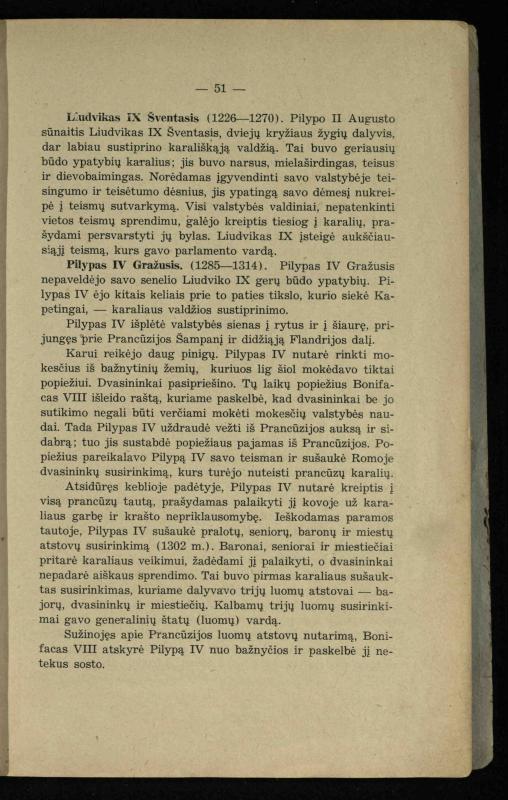 Vidurinių amžių istorija: vadovėlis vidurinėms ir aukštesniosioms mokykloms / K. Kliuksinas. – Kaunas: Sakalas, 1935. – 137, [5] p.
