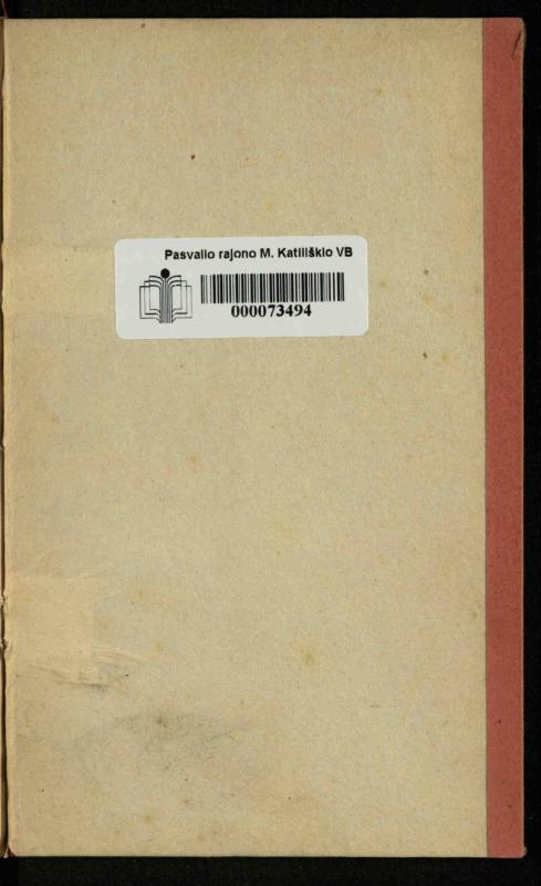 Viduramžių bažnyčios vaizdas / (historiškas piešinėlis Li); sutrumpino ir sulietuvino kun. Jonas Šepetys. – [S.l.]: [s.n.], 1912 (Vilnius: M. Kuktos sp.). – 31 p.