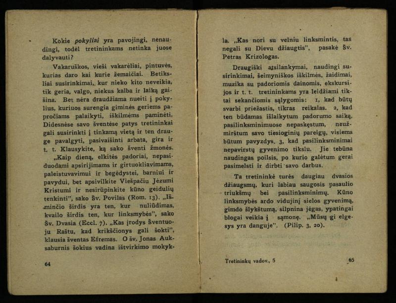 Naujas vadovėlis šv. Pranciškaus tretininkams / sustatė T. Pranciškus Bizauskas O. F. M. – 3-ias papild. ir pager. leid. – Kaunas: [s.n.], 1934. – 200 p.