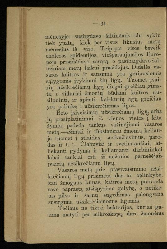 Kaip užsilaikyti pavasarį, vasarą, rudenį ir žiemą / [Otto Gotthilf Traenhart]; pagal d-rą med. L. Volbergą sutaisė d-ras A. Vileišis. – [Vilnius]: [„Vilniaus žinių“ red.], 1906 (Vilnius: „Vilniaus žinių“ sp.). – 91, [1] p.