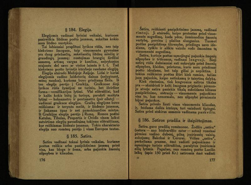 Literatūros teorija : vadovėlis aukštesniosioms mokykloms / K. Bizauskas. – 3 -ias leid. – Kaunas, 1922. – 199 p.