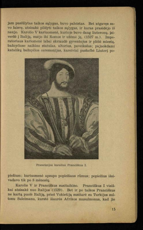 Naujųjų amžių istorija: vadovėlis vidurinėms mokykloms / K. Kliuksinas. – Kaunas: Sakalas, 1936. – 160 p.