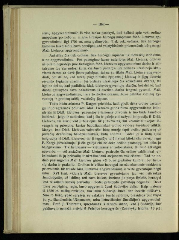 Tautiniai santykiai Maž. Lietuvoje ligi Didžiojo karo istorijos ir statistikos šviesoje
/ Vincas Vileišis. – Kaunas: Politinių ir socialinių mokslų institutas, 1935. – 271, [3] p.