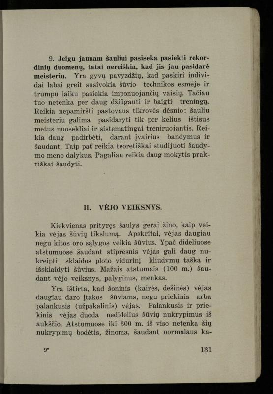 Šaudymo kultūra ir technika / Kazimieras Svilas. – Kaunas: „Policijos“ laikr. leid., 1936. – 327 p.