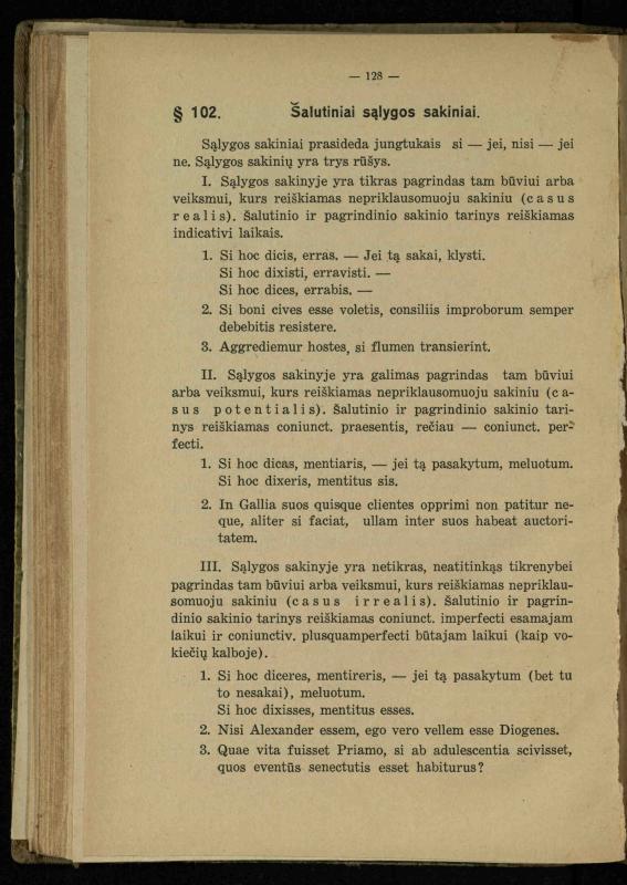 Lotynų kalbos etimologija ir pirmieji sintaksės dalykai: vidurinėms mokykloms vadovėlis (3-sios ir 4-sios kl. kursas) / K. Kliuksinas. – Kaunas: kooperacijos sąjungos „Spaudos fondo“ leidinys, 1932. – 131, [4] p.