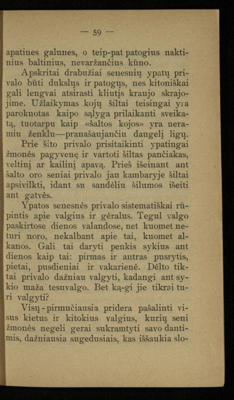 Kaip užsilaikyti pavasarį, vasarą, rudenį ir žiemą / [Otto Gotthilf Traenhart]; pagal d-rą med. L. Volbergą sutaisė d-ras A. Vileišis. – [Vilnius]: [„Vilniaus žinių“ red.], 1906 (Vilnius: „Vilniaus žinių“ sp.). – 91, [1] p.