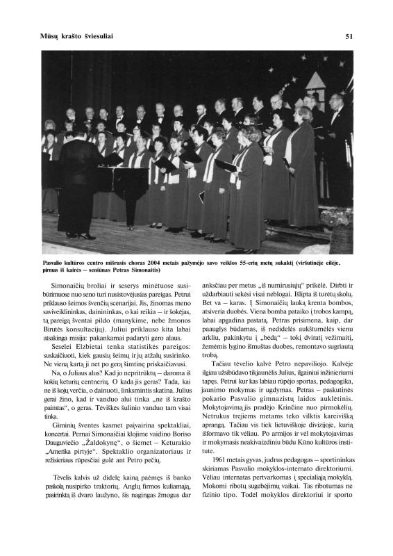 Šiaurietiški atsivėrimai : Pasvalio krašto istorijos ir kultūros žurnalas 2009, nr. 2 (27)