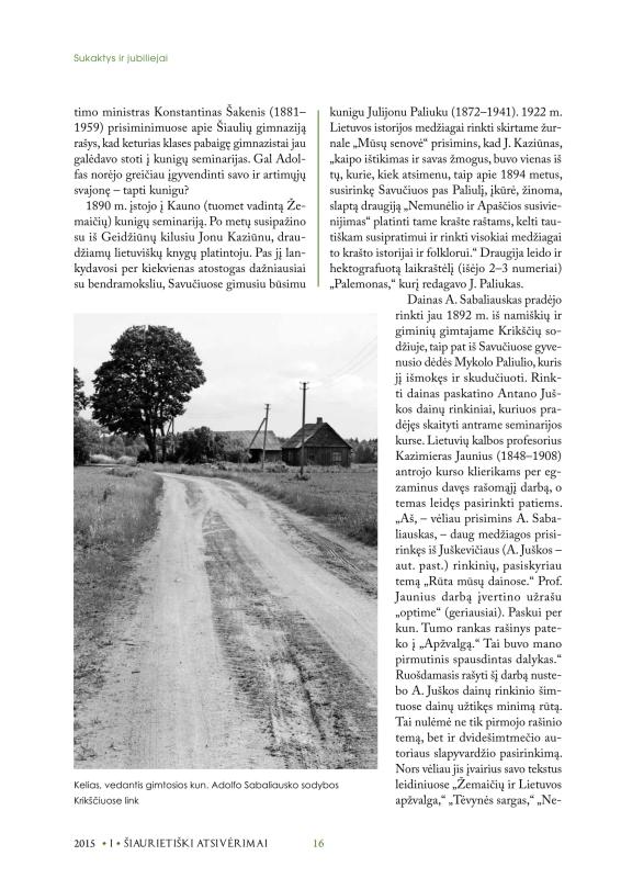 Šiaurietiški atsivėrimai : Pasvalio krašto istorijos ir kultūros žurnalas 2015, nr. 1 (38)