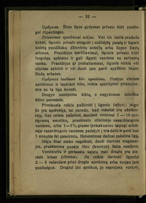 Naminis gydytojas: trumpas paprasčiausių ligų aprašymas ir jų gydymas / d-ras A. Vileišis. – 2-asis patais. leid. – Kaunas: „Švyturio“ b-vės leidinys, 1924. – 143 p.