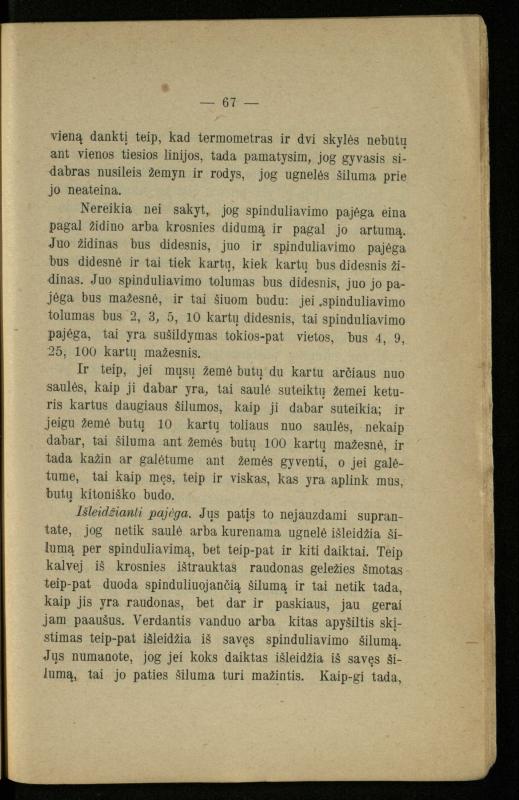 Populiariškas rankvedis fyzikos / parašė P. Neris. – Vilnius: „Vilniaus žinių“ [išleid. ir] sp., 1905. – 100 p.