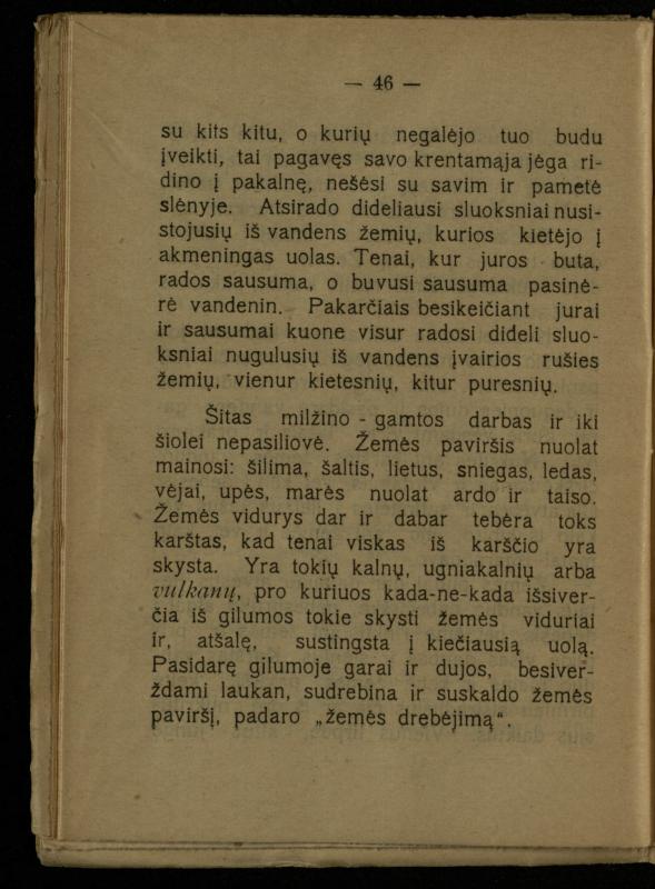 Žemė ir žmogus / med. d-ras P. Avižonis. – Antra pataisyta laida. – Voronežas: Lietuvos reikalų komisariato Kultūros ir švietimo skyrius, 1918. – 68 p.