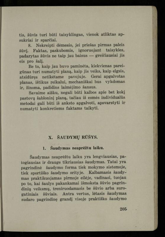 Šaudymo kultūra ir technika / Kazimieras Svilas. – Kaunas: „Policijos“ laikr. leid., 1936. – 327 p.