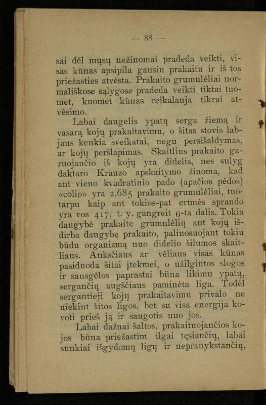 Kaip užsilaikyti pavasarį, vasarą, rudenį ir žiemą / [Otto Gotthilf Traenhart]; pagal d-rą med. L. Volbergą sutaisė d-ras A. Vileišis. – [Vilnius]: [„Vilniaus žinių“ red.], 1906 (Vilnius: „Vilniaus žinių“ sp.). – 91, [1] p.