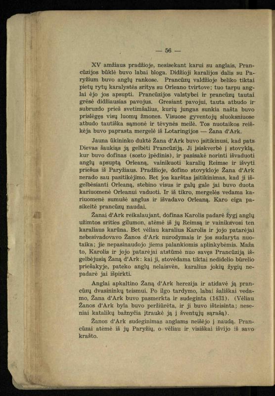 Vidurinių amžių istorija: vadovėlis vidurinėms ir aukštesniosioms mokykloms / K. Kliuksinas. – Kaunas: Sakalas, 1935. – 137, [5] p.