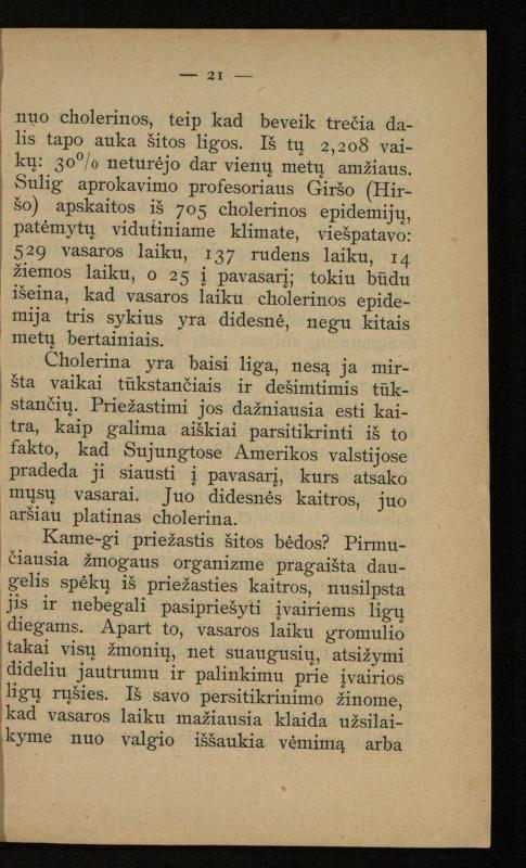 Kaip užsilaikyti pavasarį, vasarą, rudenį ir žiemą / [Otto Gotthilf Traenhart]; pagal d-rą med. L. Volbergą sutaisė d-ras A. Vileišis. – [Vilnius]: [„Vilniaus žinių“ red.], 1906 (Vilnius: „Vilniaus žinių“ sp.). – 91, [1] p.