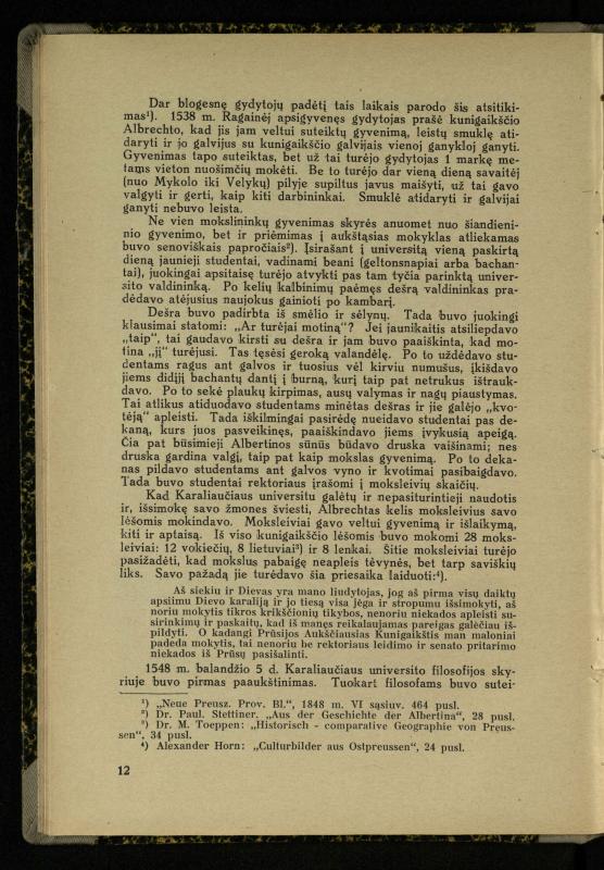 Mažosios Lietuvos mokyklos ir lietuvių kova dėl gimtosios kalbos / Ansas Bruožis; redagavo Vincas Vileišis. – Kaunas: Didž. ir Maž. Lietuvos kultūr. bendradarbiavimo s-gos Finansų m-jos tarnautojų skyriaus leidinys, 1935. – 94, [2] p.