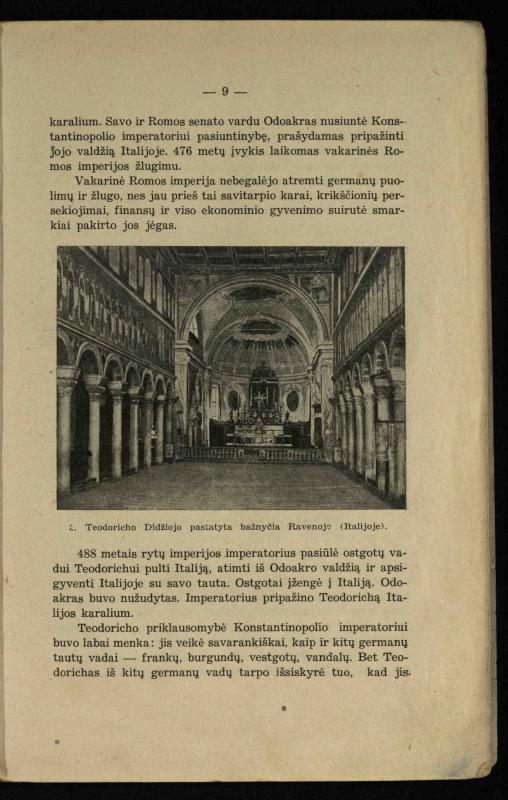Vidurinių amžių istorija: vadovėlis vidurinėms ir aukštesniosioms mokykloms / K. Kliuksinas. – Kaunas: Sakalas, 1935. – 137, [5] p.