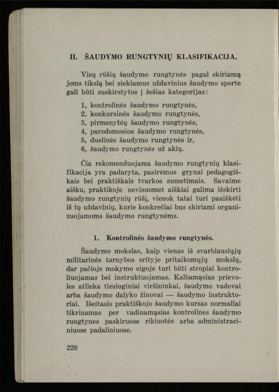 Šaudymo kultūra ir technika / Kazimieras Svilas. – Kaunas: „Policijos“ laikr. leid., 1936. – 327 p.