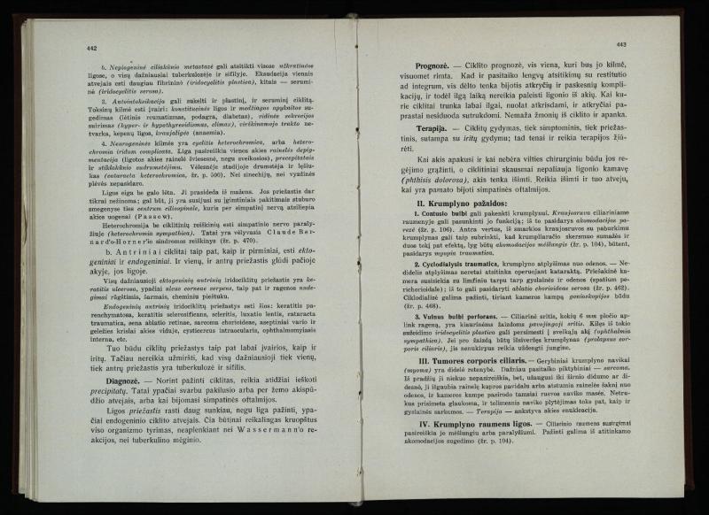 Akių ligų vadovas / Petras Avižonis. – Kaunas: Medicinos fakultetao leidinys, 1940. – VIII, 841, [2] p., 18 iliustr. lap.