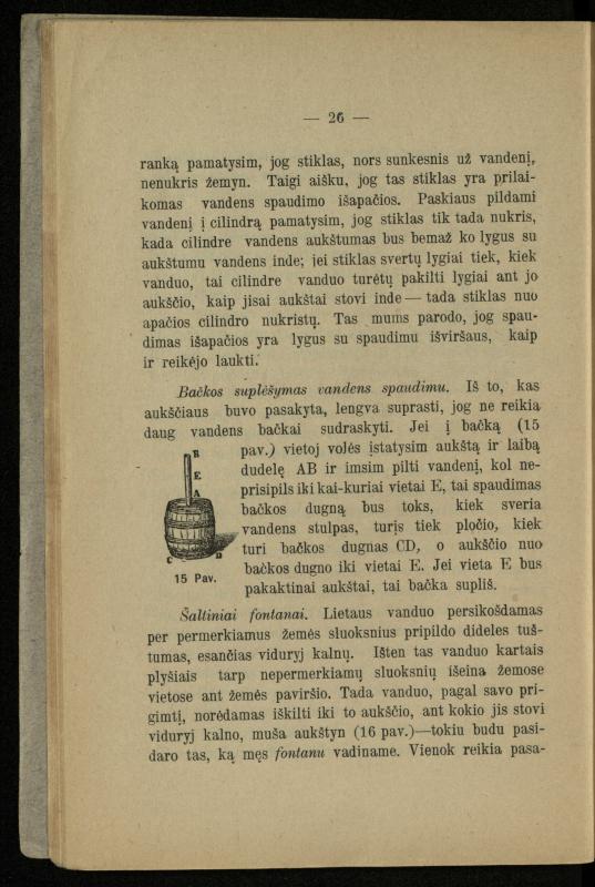 Populiariškas rankvedis fyzikos / parašė P. Neris. – Vilnius: „Vilniaus žinių“ [išleid. ir] sp., 1905. – 100 p.