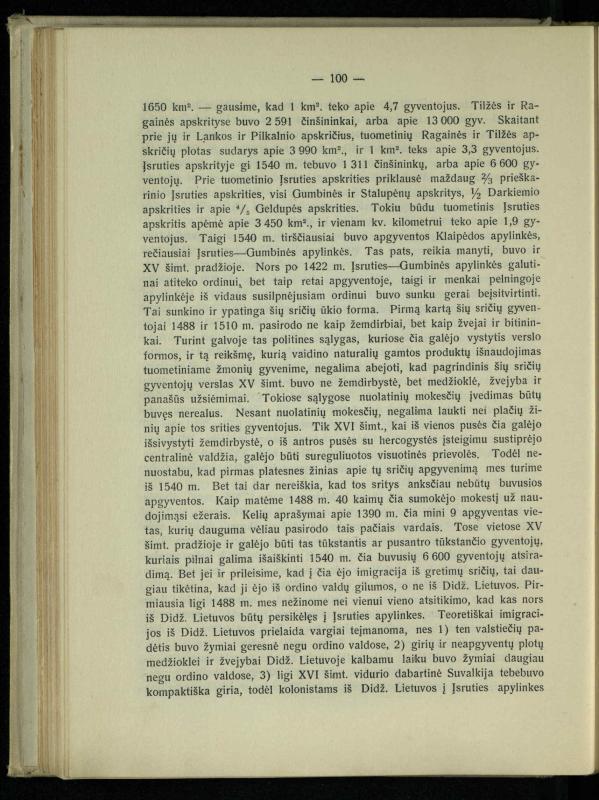 Tautiniai santykiai Maž. Lietuvoje ligi Didžiojo karo istorijos ir statistikos šviesoje
/ Vincas Vileišis. – Kaunas: Politinių ir socialinių mokslų institutas, 1935. – 271, [3] p.