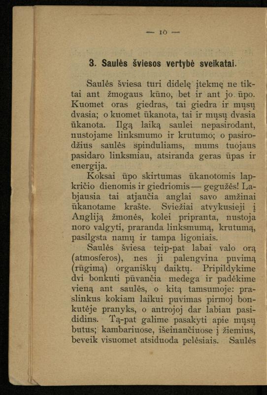Kaip užsilaikyti pavasarį, vasarą, rudenį ir žiemą / [Otto Gotthilf Traenhart]; pagal d-rą med. L. Volbergą sutaisė d-ras A. Vileišis. – [Vilnius]: [„Vilniaus žinių“ red.], 1906 (Vilnius: „Vilniaus žinių“ sp.). – 91, [1] p.