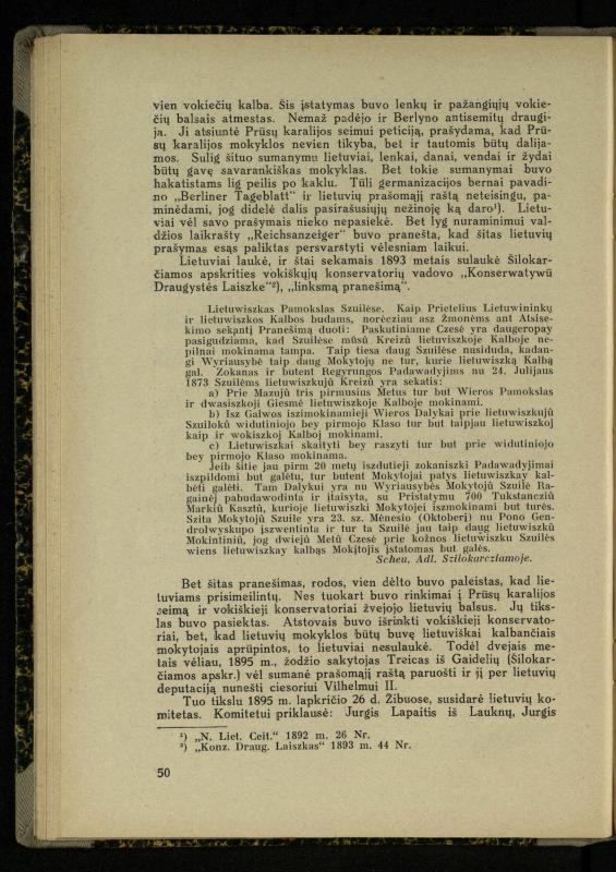 Mažosios Lietuvos mokyklos ir lietuvių kova dėl gimtosios kalbos / Ansas Bruožis; redagavo Vincas Vileišis. – Kaunas: Didž. ir Maž. Lietuvos kultūr. bendradarbiavimo s-gos Finansų m-jos tarnautojų skyriaus leidinys, 1935. – 94, [2] p.