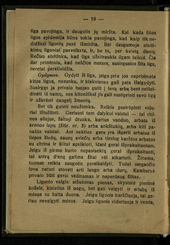 Naminis gydytojas: trumpas paprasčiausių ligų aprašymas ir jų gydymas / d-ras A. Vileišis. – 2-asis patais. leid. – Kaunas: „Švyturio“ b-vės leidinys, 1924. – 143 p.