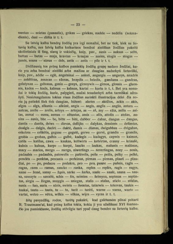 Tautiniai santykiai Maž. Lietuvoje ligi Didžiojo karo istorijos ir statistikos šviesoje
/ Vincas Vileišis. – Kaunas: Politinių ir socialinių mokslų institutas, 1935. – 271, [3] p.