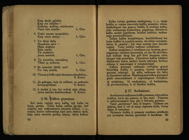 Literatūros teorija : vadovėlis aukštesniosioms mokykloms / K. Bizauskas. – 3 -ias leid. – Kaunas, 1922. – 199 p.