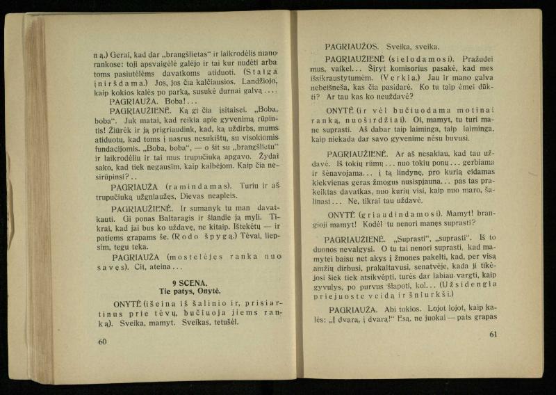 Kur laimė? : 5 veiksmų drama / J. Dobilas. – Kaunas: autoriaus leidinys, 1930. – 165, [1] p.