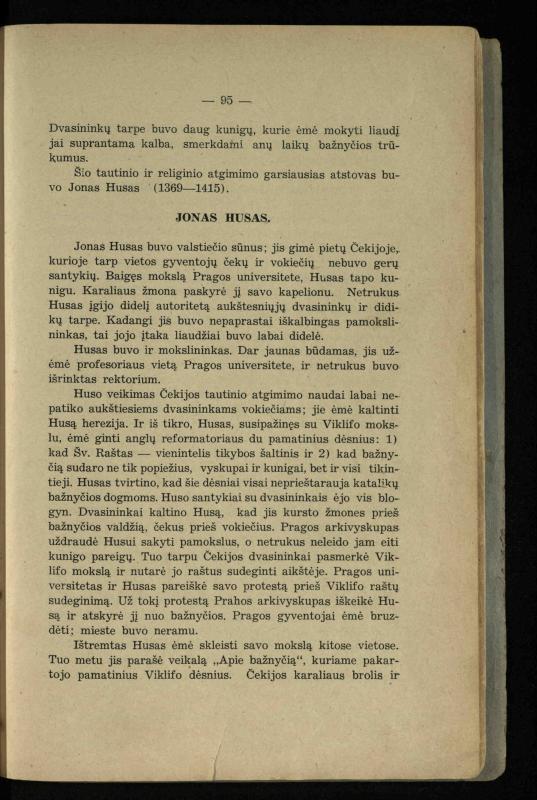 Vidurinių amžių istorija: vadovėlis vidurinėms ir aukštesniosioms mokykloms / K. Kliuksinas. – Kaunas: Sakalas, 1935. – 137, [5] p.