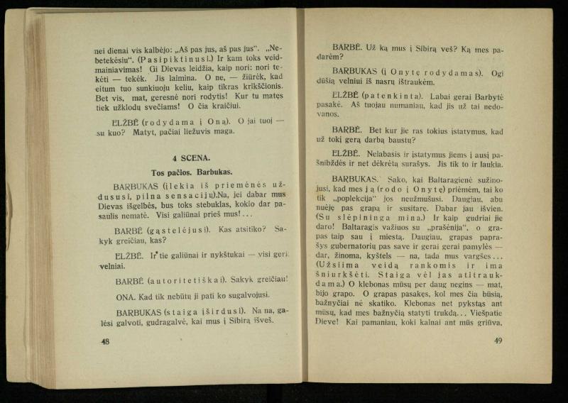 Kur laimė? : 5 veiksmų drama / J. Dobilas. – Kaunas: autoriaus leidinys, 1930. – 165, [1] p.