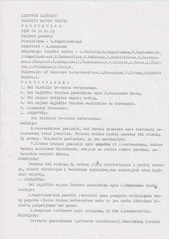Lietuvos Sajūdžio Pasvalio rajono Tarybos 1992 m. birželio 11 d. posėdžio PROTOKOLAS Nr. 13