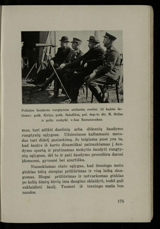 Šaudymo kultūra ir technika / Kazimieras Svilas. – Kaunas: „Policijos“ laikr. leid., 1936. – 327 p.