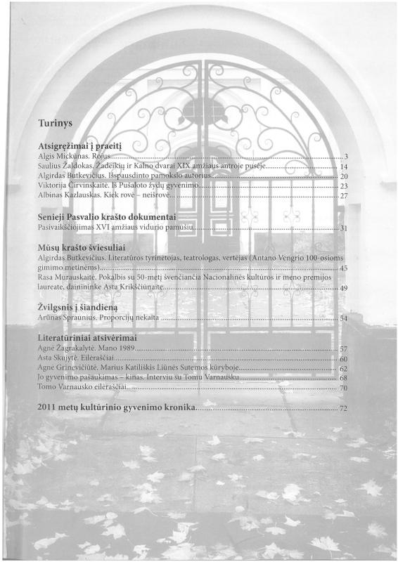 Šiaurietiški atsivėrimai : Pasvalio krašto istorijos ir kultūros žurnalas 2011, nr. 2 (31)
