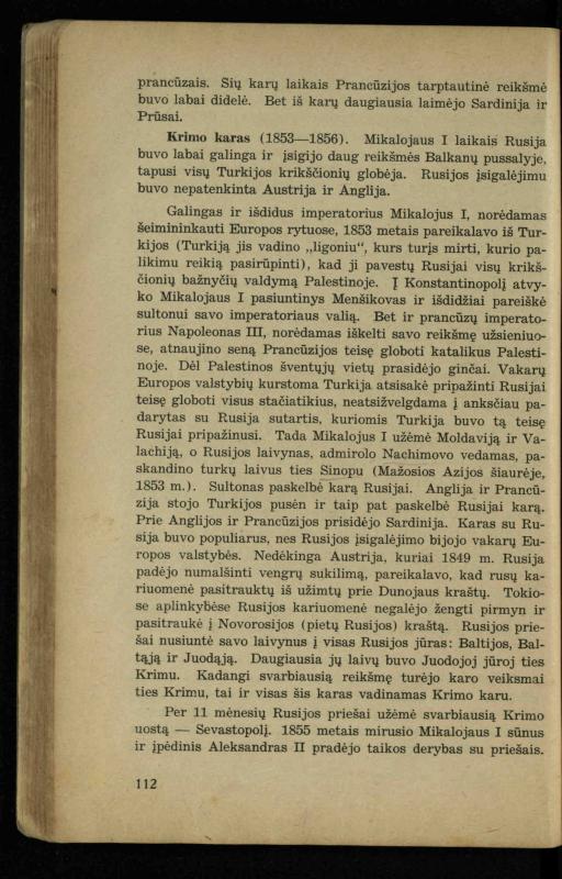 Naujųjų amžių istorija: vadovėlis vidurinėms mokykloms / K. Kliuksinas. – Kaunas: Sakalas, 1936. – 160 p.