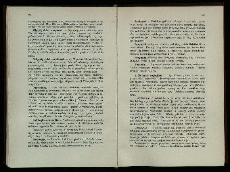 Akių ligų vadovas / Petras Avižonis. – Kaunas: Medicinos fakultetao leidinys, 1940. – VIII, 841, [2] p., 18 iliustr. lap.