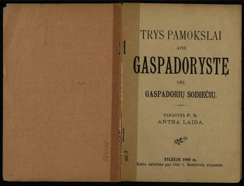 Trys pamokslai apie gaspadorystę dėl gaspadorių sodiečių / parašyta P. N. [Petro Vileišio]