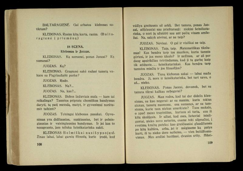 Kur laimė? : 5 veiksmų drama / J. Dobilas. – Kaunas: autoriaus leidinys, 1930. – 165, [1] p.
