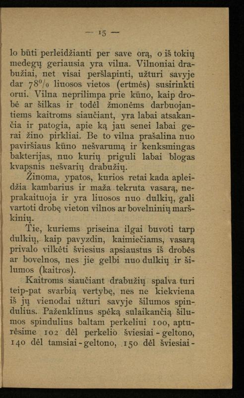 Kaip užsilaikyti pavasarį, vasarą, rudenį ir žiemą / [Otto Gotthilf Traenhart]; pagal d-rą med. L. Volbergą sutaisė d-ras A. Vileišis. – [Vilnius]: [„Vilniaus žinių“ red.], 1906 (Vilnius: „Vilniaus žinių“ sp.). – 91, [1] p.