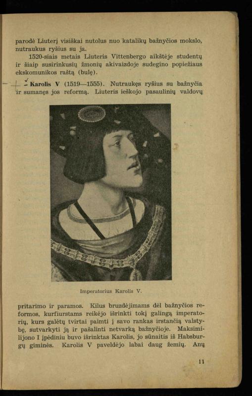 Naujųjų amžių istorija: vadovėlis vidurinėms mokykloms / K. Kliuksinas. – Kaunas: Sakalas, 1936. – 160 p.